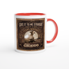 Give it to me Straight (Just Like Texas Whiskey) - Ceramic Mug