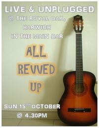 All Revved Up Unplugged