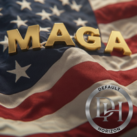 MAGA by Default Horizon
