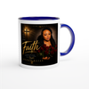 Faith - Ceramic Mug