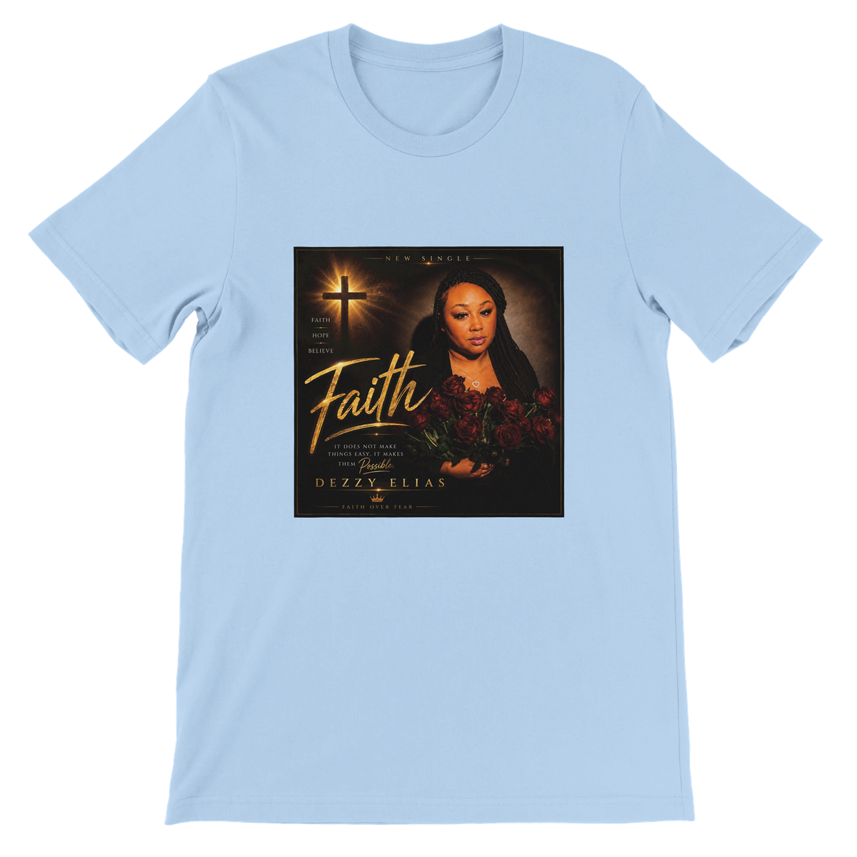 Faith - Unisex T-Shirt