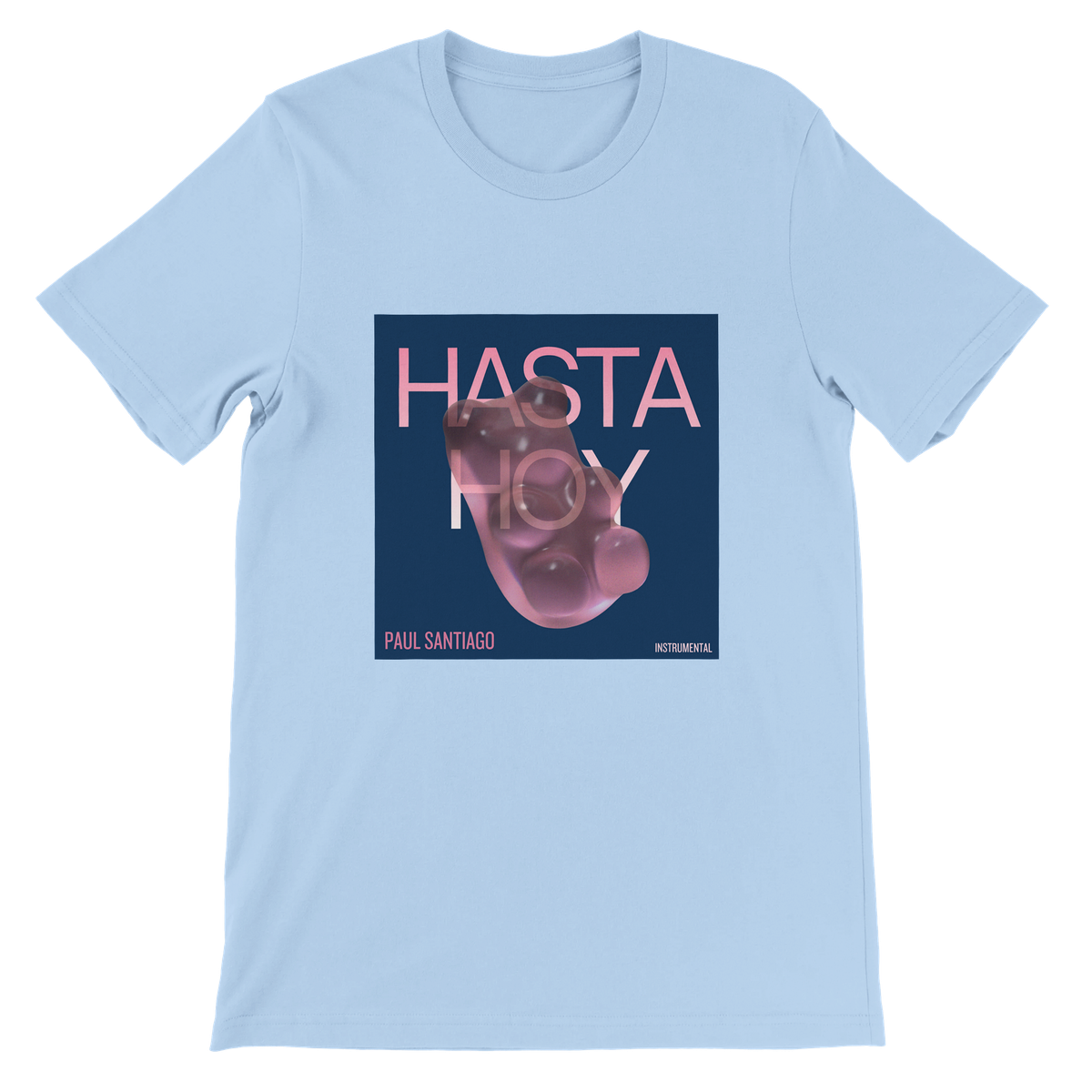 Hasta Hoy - Unisex T-Shirt