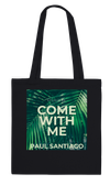 Come With Me (Studio Version) - Tote bag