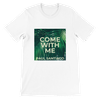 Come With Me (Studio Version) - Unisex T-Shirt
