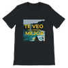 Te Veo Mejor - Unisex T-Shirt