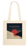 Everybody Knows - Tote bag