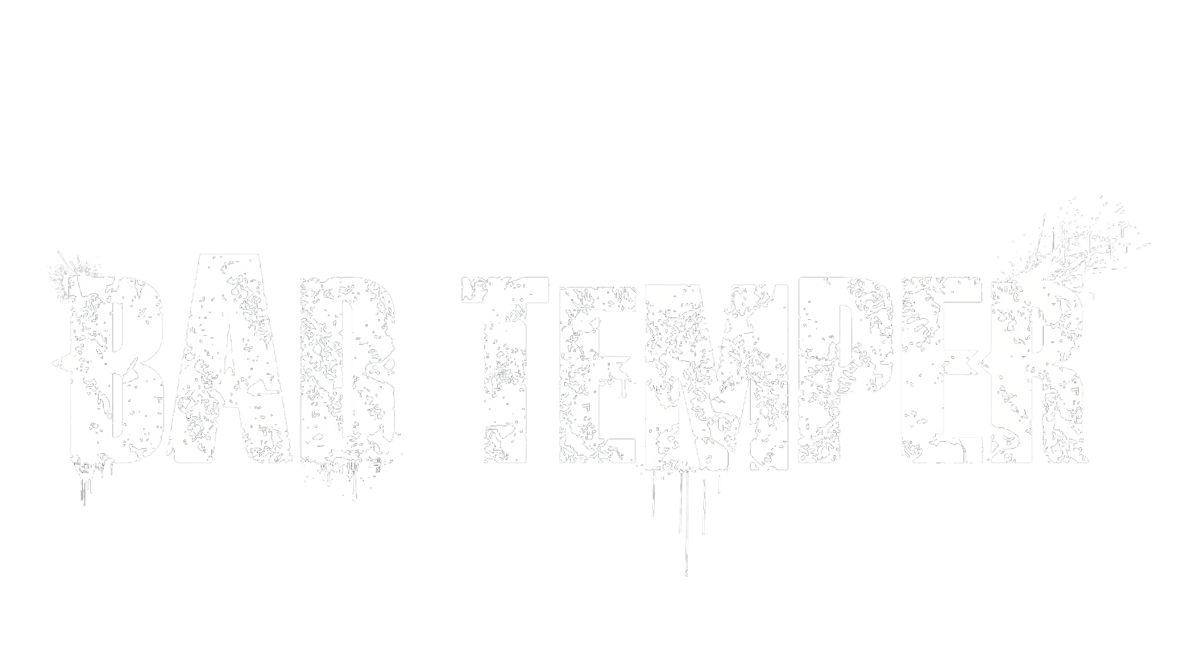 Bad Temper