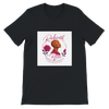 Rebirth of a Rose - Unisex T-Shirt