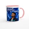 Peace I Cant Wake To - Ceramic Mug