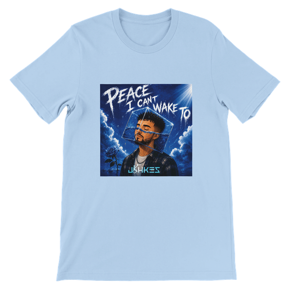 Peace I Cant Wake To - Unisex T-Shirt