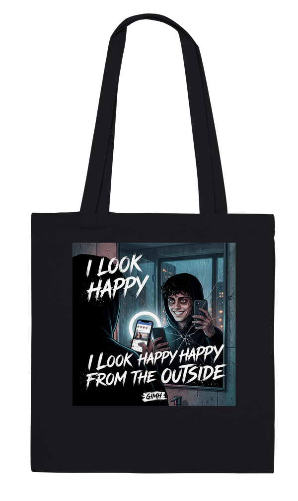I Look Happy From The Outside - Tote bag