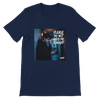 Please Do Not Need Me Tonight - Unisex T-Shirt