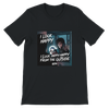 I Look Happy From The Outside - Unisex T-Shirt