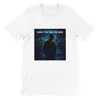 Now You See Me Rise - Unisex T-Shirt
