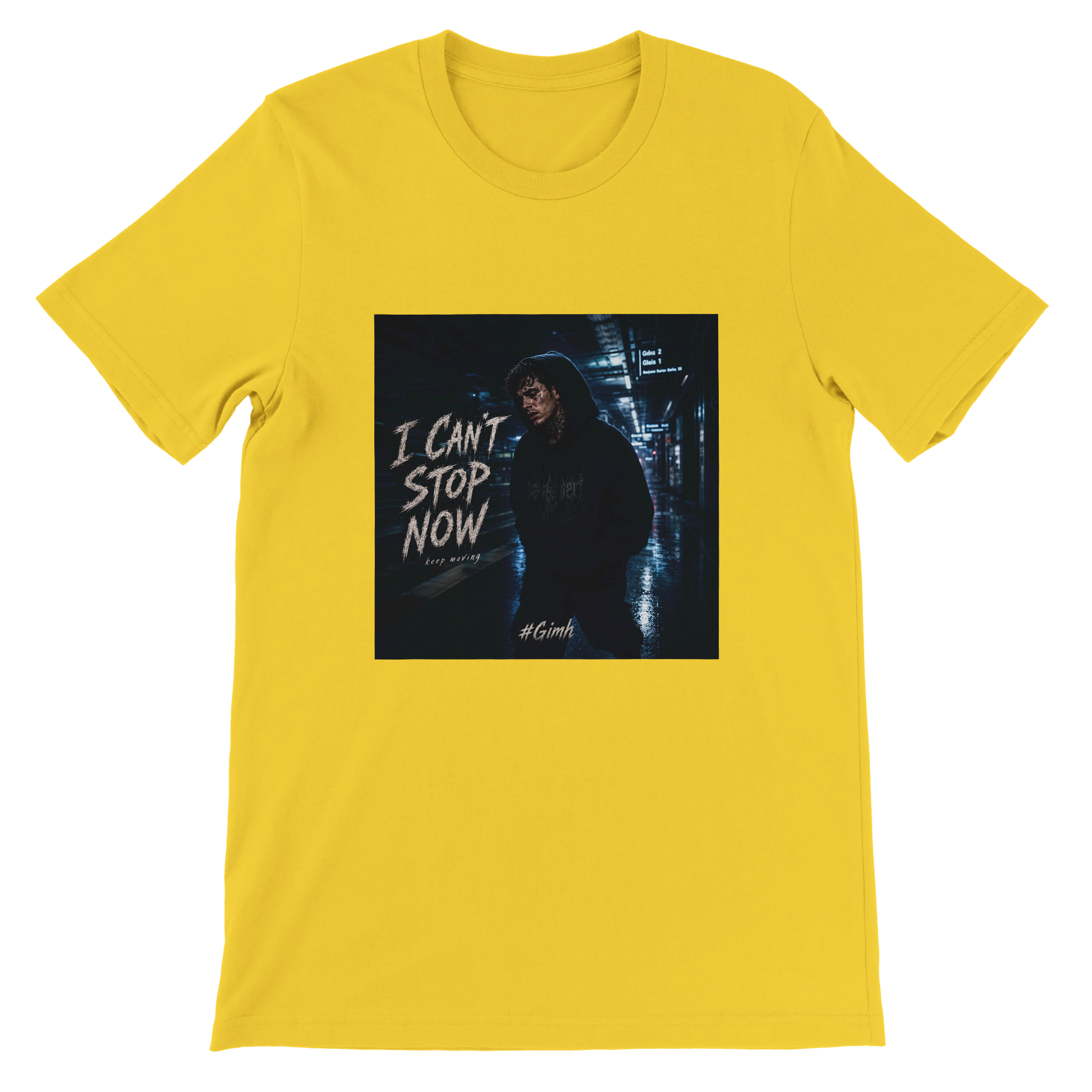 I Can&#39;t Stop Now - Unisex T-Shirt