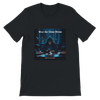 What Am I Doing Wrong - Unisex T-Shirt
