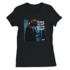 Please Do Not Need Me Tonight - Women’s Cut T-Shirt