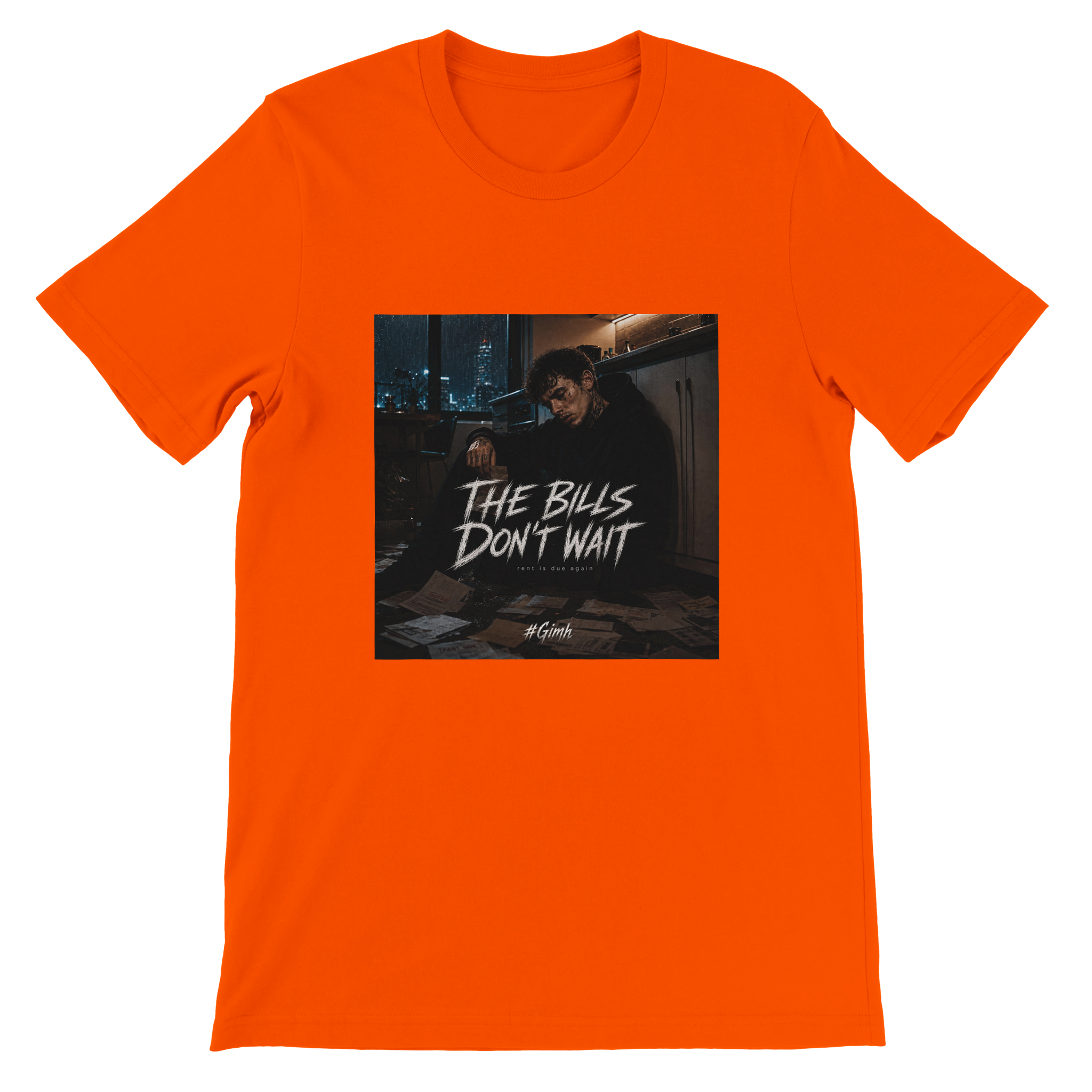 The bills don&#39;t wait - Unisex T-Shirt