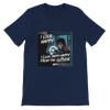 I Look Happy From The Outside - Unisex T-Shirt