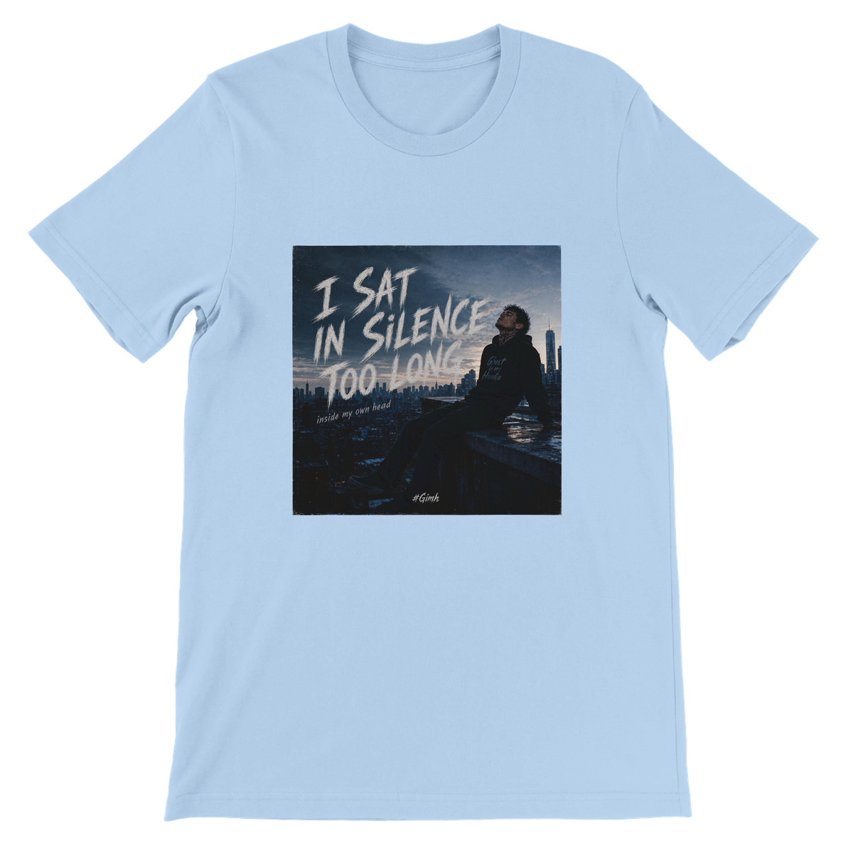 I Sat In Silence Too Long - Unisex T-Shirt