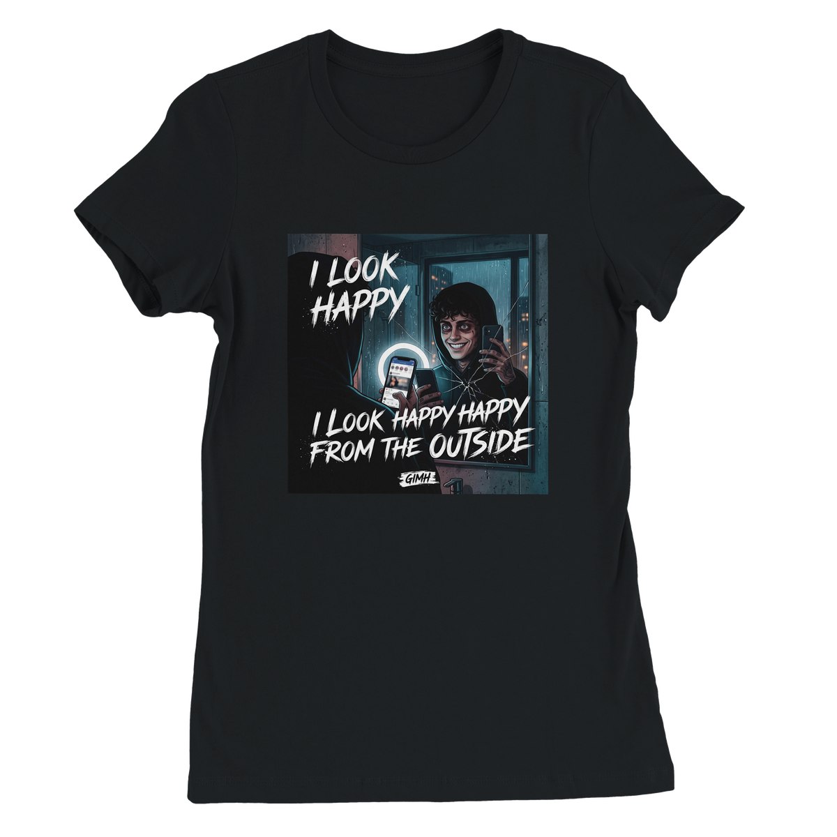 I Look Happy From The Outside - Women’s Cut T-Shirt