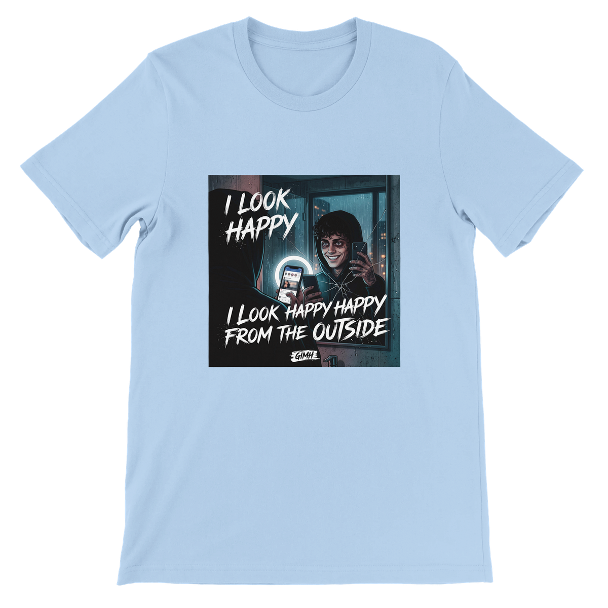 I Look Happy From The Outside - Unisex T-Shirt