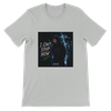 I Can't Stop Now - Unisex T-Shirt