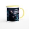 I Need Somewhere To Scream - Ceramic Mug