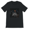I Sent Another Application - Unisex T-Shirt