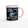 I Look Happy From The Outside - Ceramic Mug