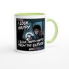 I Look Happy From The Outside - Ceramic Mug