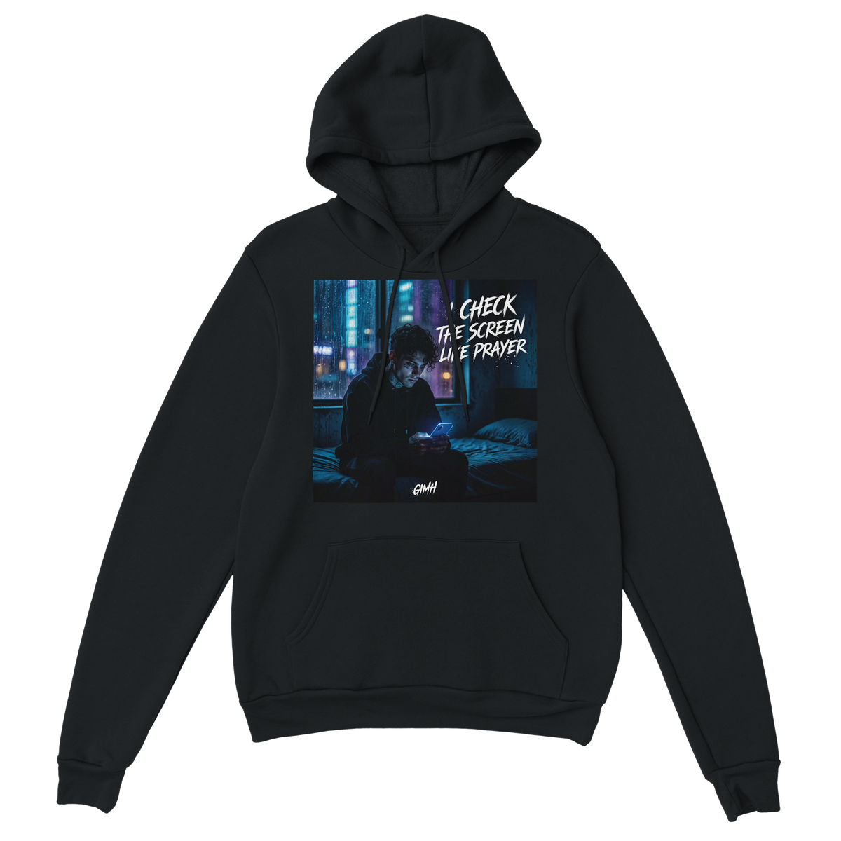 I Check The Screen Like Prayer - Classic Unisex Pullover Hoodie