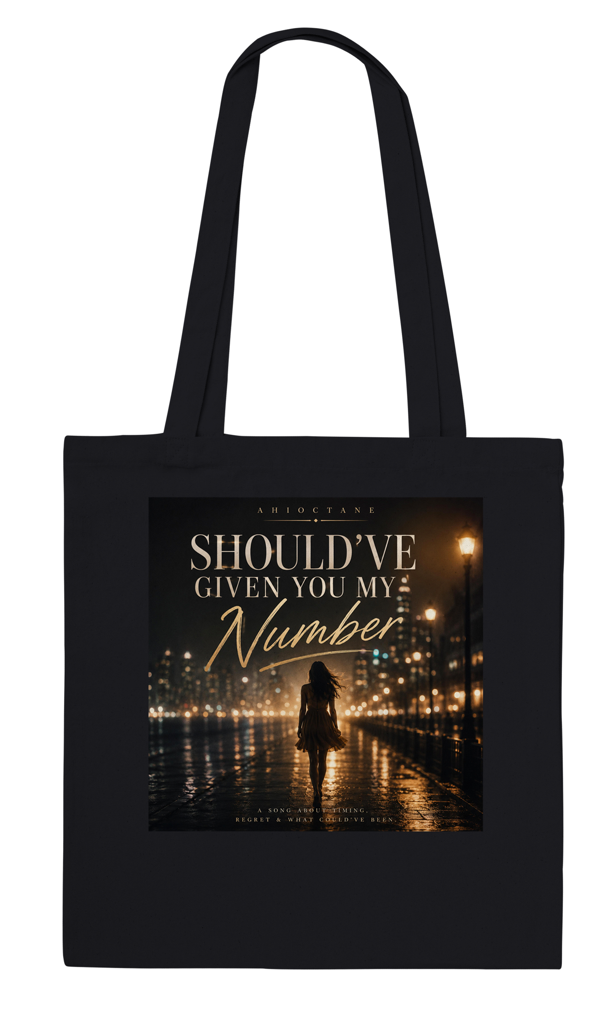 Should&#39;ve Given You My Number - Tote bag