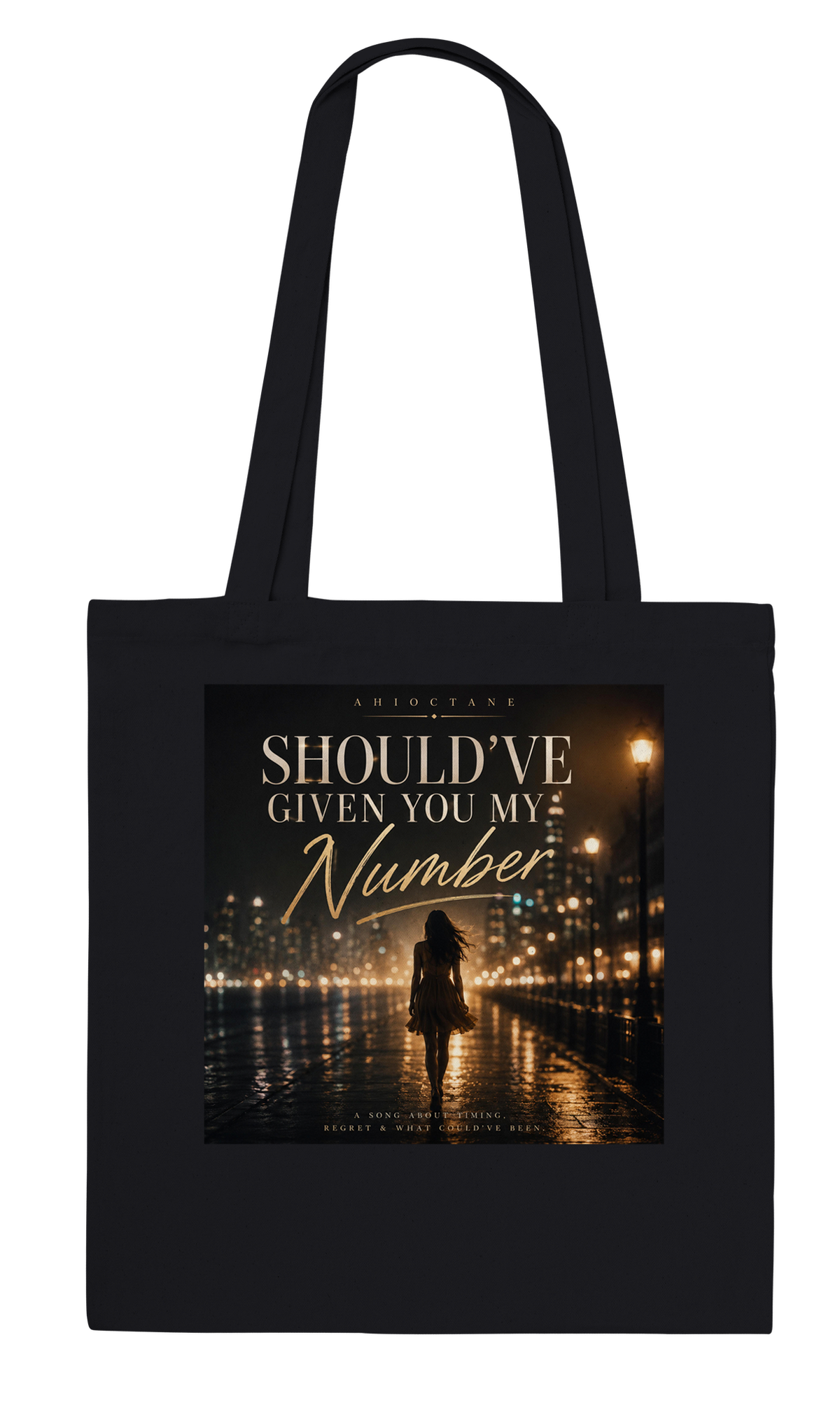 Should've Given You My Number - Tote bag