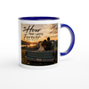 An Hour That Lasts Forever - Ceramic Mug