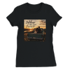 An Hour That Lasts Forever - Women’s Cut T-Shirt