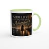 Should've Given You My Number - Ceramic Mug