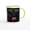 Family Court Blues - Ceramic Mug