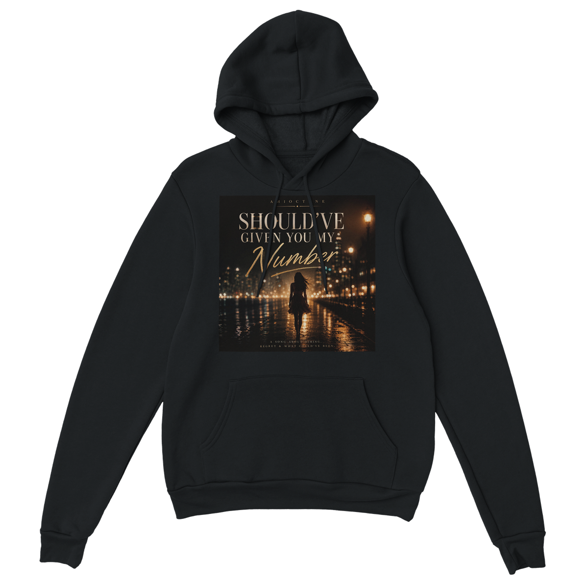 Should've Given You My Number - Classic Unisex Pullover Hoodie