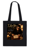 I Love You - Tote bag