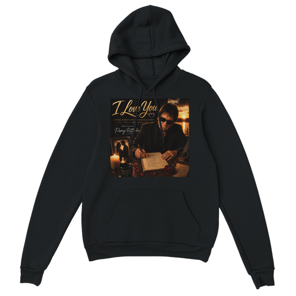 I Love You - Classic Unisex Pullover Hoodie