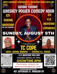 Whiskey Power Comedy Hour 
