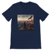 FLY, EAGLE, FLY - Unisex T-Shirt