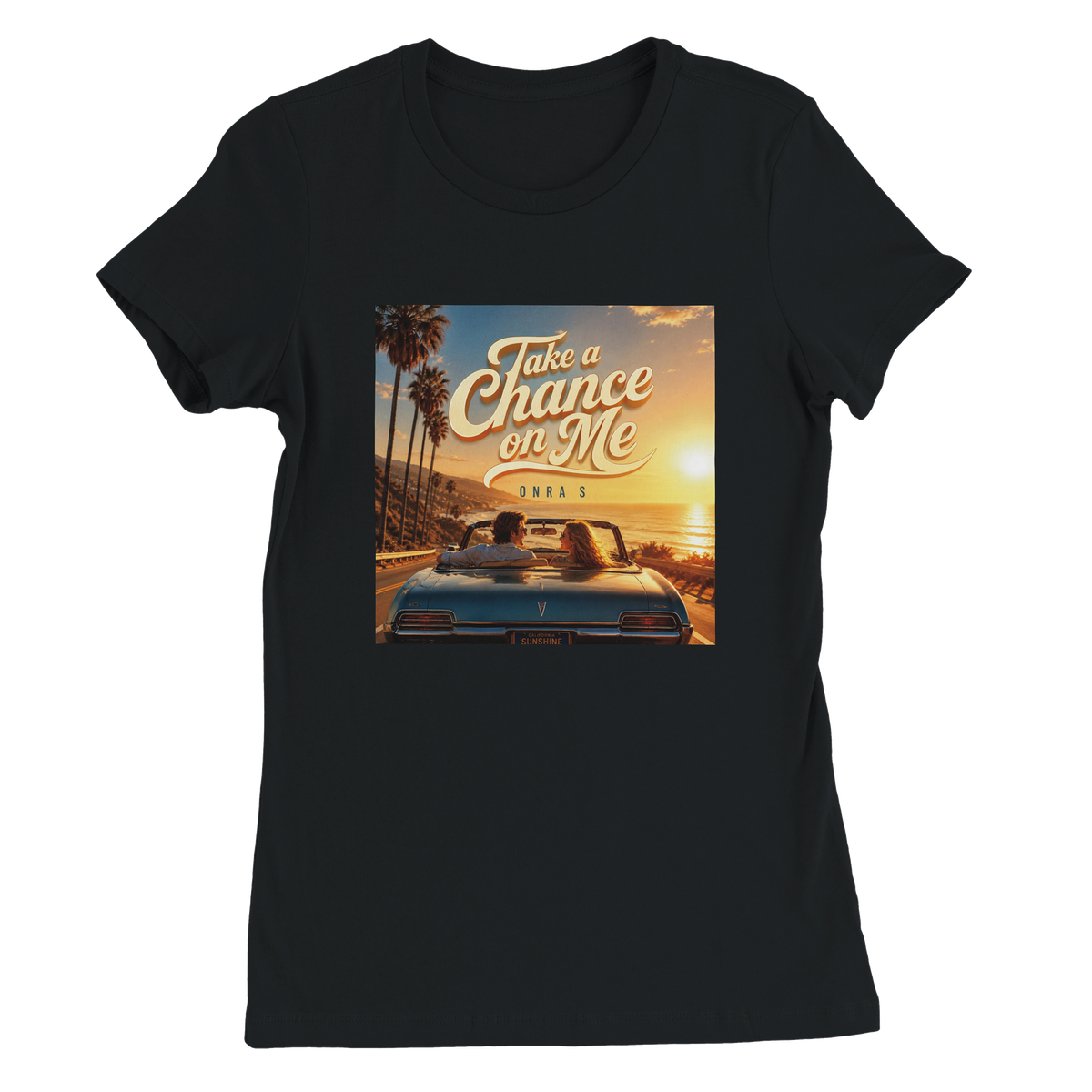 Take a Chance on Me - Women’s Cut T-Shirt