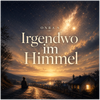 Irgendwo im Himmel - Fine Art Poster