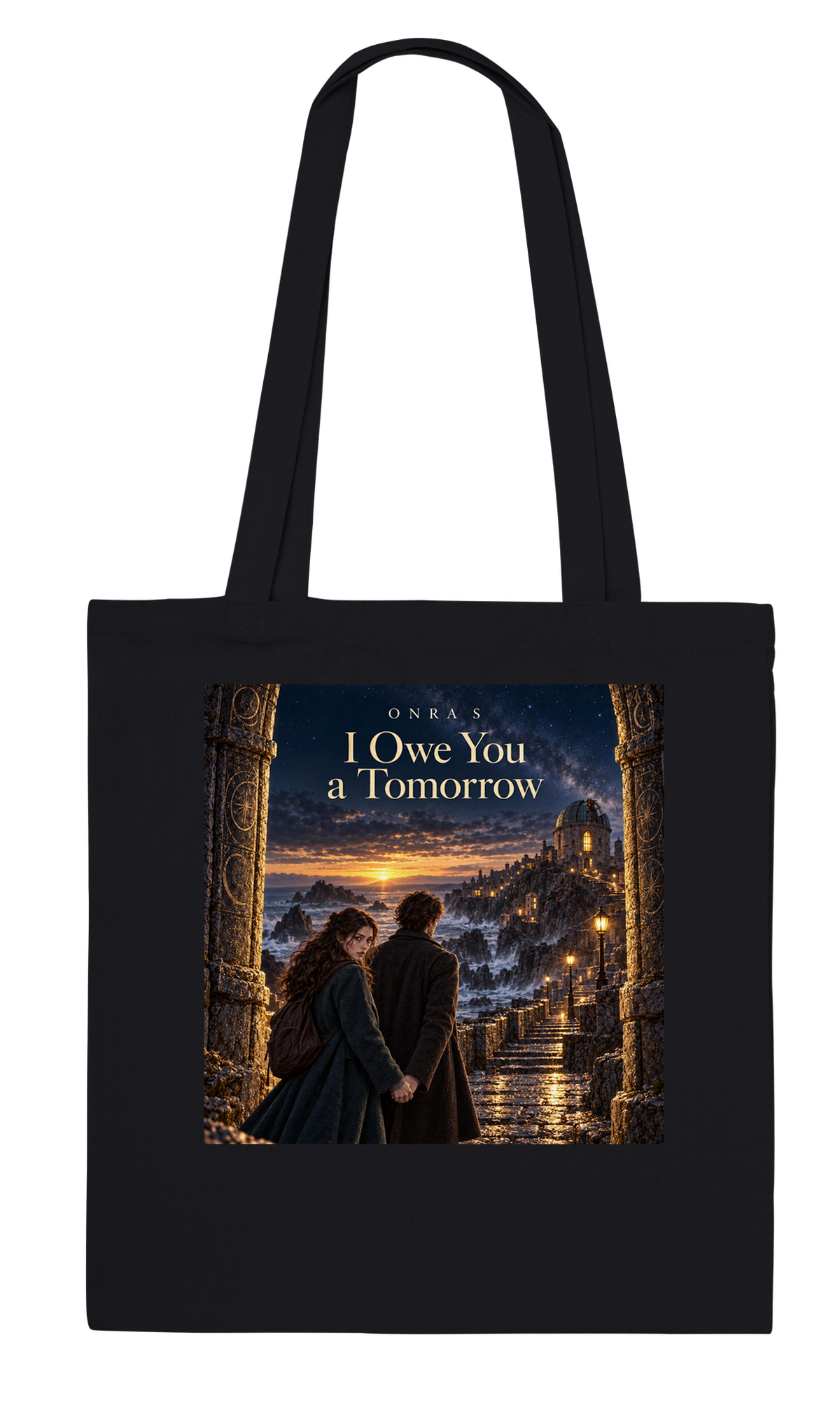I Owe You a Tomorrow - Tote bag