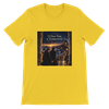 I Owe You a Tomorrow - Unisex T-Shirt