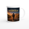 If You Are Going to Nashville - Ceramic Mug