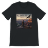FLY, EAGLE, FLY - Unisex T-Shirt