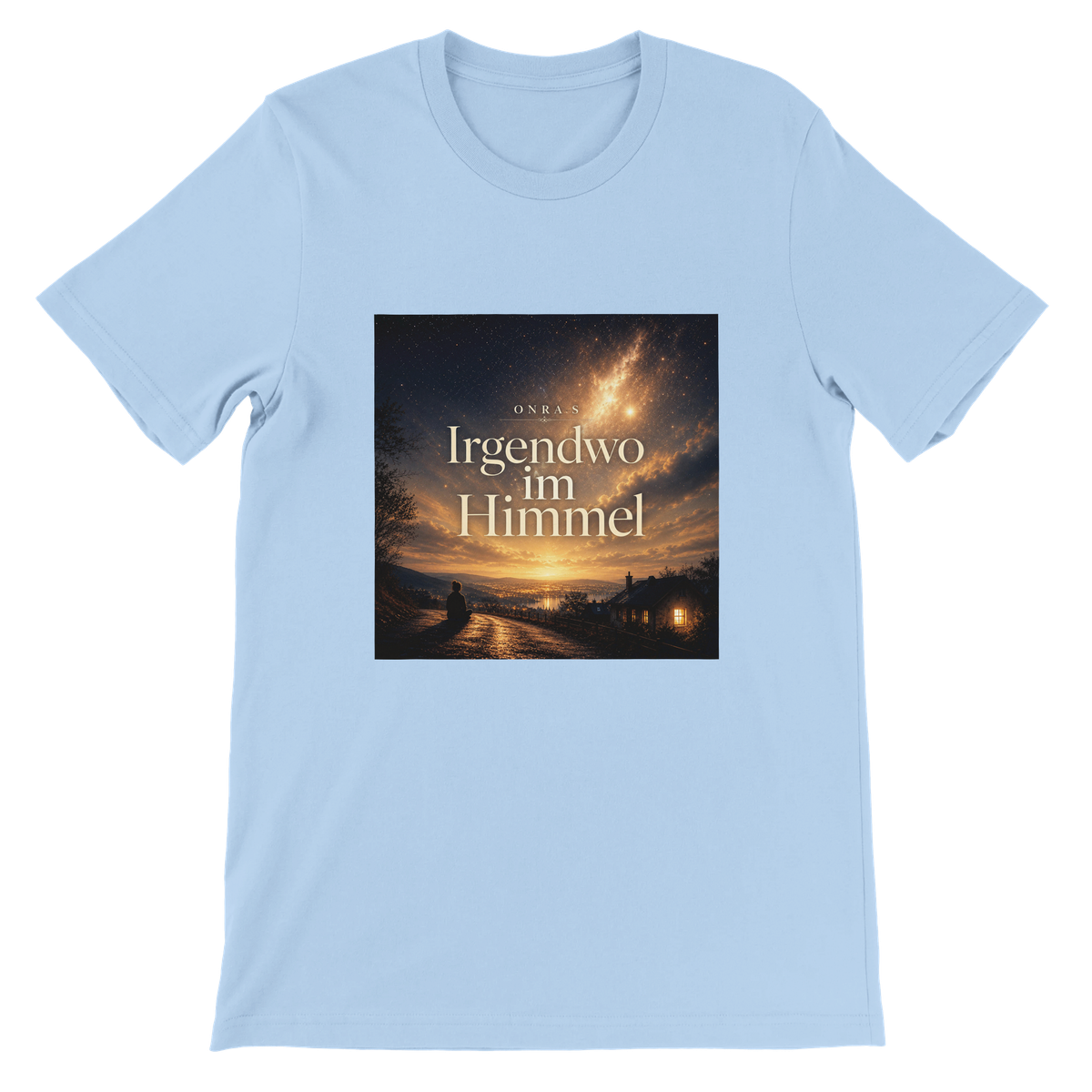 Irgendwo im Himmel - Unisex T-Shirt
